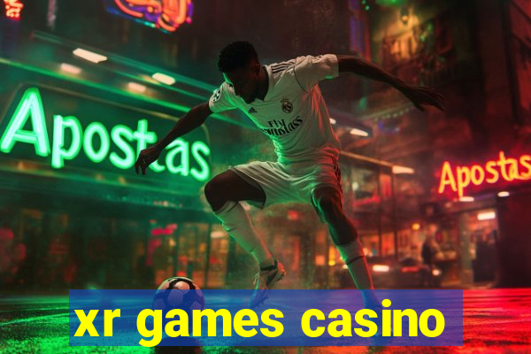 xr games casino